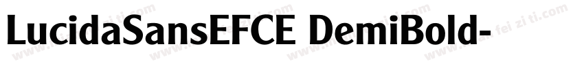 LucidaSansEFCE DemiBold字体转换